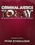Criminal Justice Today: An Introductory Text for the 21st Century (13th Edition)