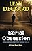 Serial Obsession