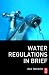 Water Regulations in Brief