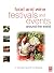 Food and Wine Festivals and Events Around the World: Development, Management and Markets: Development, Management and Markets
