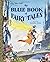 The Blue Book of Fairy Tales (Big Golden Book)