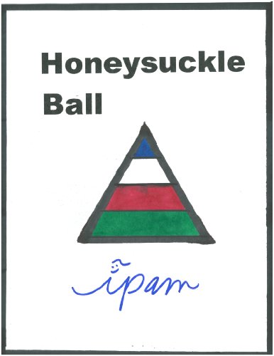 Honeysuckle Ball (Kindle Edition)