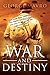 War and Destiny