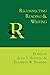 Reconnecting Reading and Writing by Alice S. Horning