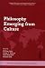 Philosophy Emerging from Cu...