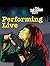 Performing Live (Music Scene)