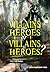 Villains and Heroes or Villains as Heroes?: Essays on the Relationship Between Villainy and Evil
