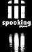 Spooking