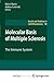 Molecular Basis of Multiple Sclerosis by Andreas Lutterotti Roland M...