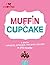 I Love Muffin & Cupcake