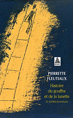 Histoire du gouffre et de la lunette (Pocket Book)