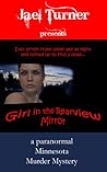 Girl in the Rearview Mirror Ilustrated (Minnesota Murder Mystery