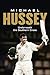 Michael Hussey: Underneath the Southern Cross