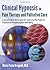Clinical Hypnosis in Pain Therapy and Palliative Care: A Handbook of Techniques for Improving the Patient's Physical and Psychological Well-Being