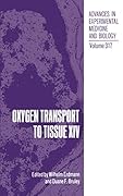 Advances in Experimental Medicine and Biology, Volume 317: Oxygen Transport to Tissue XIV
