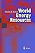 World Energy Resources: Int...