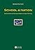 School & Nation by Peter Carrier