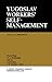 Yugoslav Workers’ Selfmanagement by Marius Broekmeyer