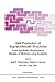 Self-Production of Supramolecular Structures: From Synthetic Structures to Models of Minimal Living Systems (Nato Science Series C:)