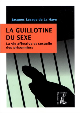 La guillotine du sexe (Paperback)