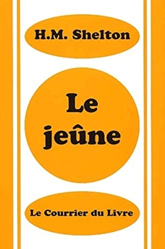 Le jeûne (Paperback)