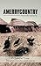 Amerrycountry: Autorabiography