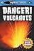 Danger! Volcanoes by Seymour Simon