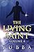 The Living Saint: Volume 4