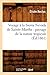 Voyage à la Sierra Nevada de Sainte-Marthe: paysage de la nature tropicale (Éd.1861) (Histoire) (French Edition)
