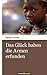 Das Gl Ck Haben Die Armen E...