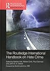The Routledge International Handbook on Hate Crime