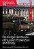 Routledge Handbook of Nuclear Proliferation and Policy by Joseph F. Pilat