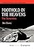 Foothold in the Heavens: Th...