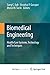 Biomedical Engineering: Health Care Systems, Technology and Techniques