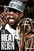 The Heat Reign: Lebron James, Dwyane Wade, Chris Bosh and the Miami Heat Get Their NBA Title