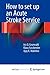 How to set up an Acute Stro...