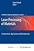 Laser Processing of Materials: Fundamentals, Applications and Developments