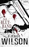 Das Blutband by F. Paul Wilson