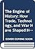 The Engine of History by John Steele Gordon