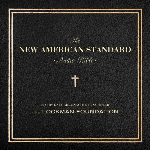 The New American Standard Audio Bible: PART 1