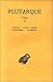 Vies: Tome V : Aristide. - Caton l'Ancien. - Philopoemen. - Flamininus. (Collection Des Universites De France Serie Grecque) (French Edition)