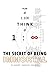 Plan @ 1:100 Think @ 1: Infinity: The Secret Of Being Immortal
