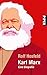 Karl Marx. Eine Biographie