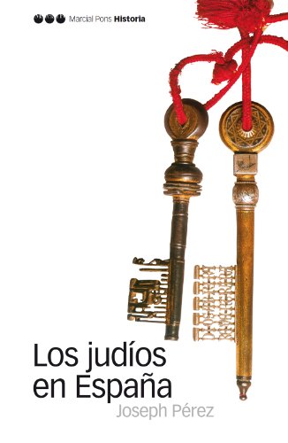 Los judíos en España (Kindle Edition)