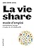 La vie share