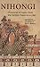 Nihongi: Chronicles of Japan from the Earliest of Times to A.D. 697