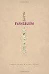 Native Evangelism in Central Mexico
