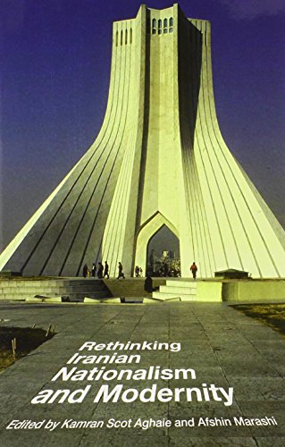 Rethinking Iranian Nationalism and Modernity (Hardcover)