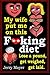 My wife put me on this F**king Diet by Jerry Mayer