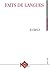 Faits de Langues. Vol. 41 -...